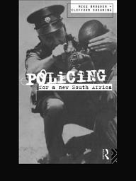 Icon image Policing for a New South Africa