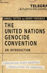 Icon image The United Nations Genocide Convention: An Introduction