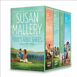 Icon image Susan Mallery Fool's Gold Series Volume One: An Anthology