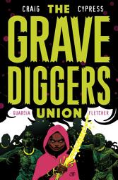 Icon image The Gravediggers Union
