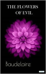 Icon image The Flowers of Evil - Baudelaire