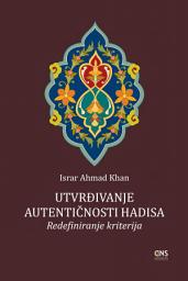 Icon image Bosnian: Authentication of Hadith: Redefining the Criteria ‎