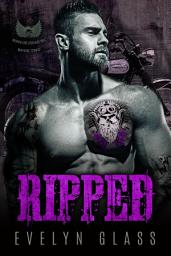 Icon image Ripped (Book 2): A Dark Contemporary Bad Boy Motorcycle Club Romance