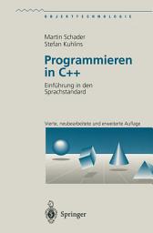 Icon image Programmieren in C++: Einführung in den Sprachstandard, Ausgabe 4