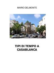 Icon image Tipi Di Tempo A Casablanca