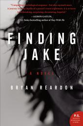 Icon image Finding Jake: A Novel