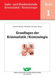 Icon image Grundlagen der Kriminalistik / Kriminologie: Ausgabe 3