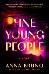 Icon image Fine Young People: A Novel