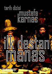 Icon image İlk Destan Manas