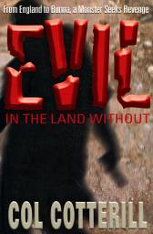 Icon image Evil in the Land Without