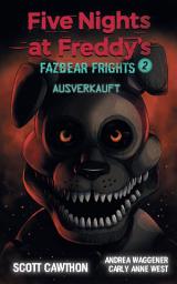 Icon image Five Nights at Freddy's - Fazbear Frights 2 - Ausverkauft