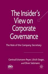 Icon image The Insider's View on Corporate Governance: The Role of the Company Secretary