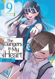 Icon image The Dangers in My Heart