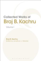 Icon image Collected Works of Braj B. Kachru: Volume 1, Volume 1