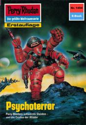 Icon image Perry Rhodan 1454: Psychoterror: Perry Rhodan-Zyklus "Die Cantaro"
