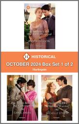 Icon image Harlequin Historical - October 2024 - Box Set 1 of 2: A Historical Romance Collection