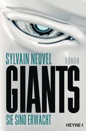 Icon image Giants - Sie sind erwacht: Roman