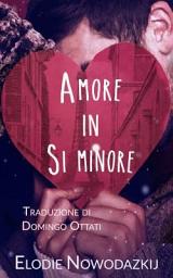Icon image Amore in Si minore