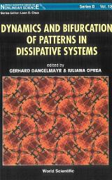 Icon image Dynamics and Bifurcation of Patterns in Dissipative Systems