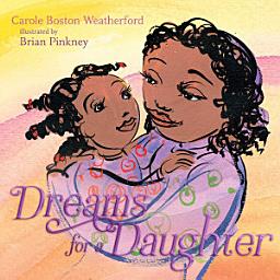 Icon image Dreams for a Daughter