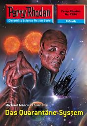 Icon image Perry Rhodan 2384: Das Quarantäne-System: Perry Rhodan-Zyklus "Terranova"