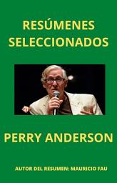 Icon image RESÚMENES SELECCIONADOS: PERRY ANDERSON