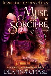 Icon image Muse de sorcière (Les Sorcières de Keating Hollow, tome 9)