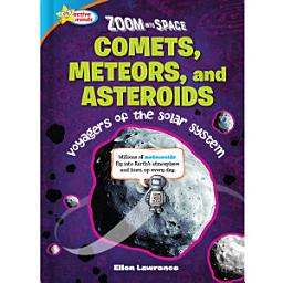 Icon image Comets, Meteors, and Asteroids