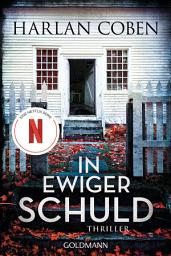 Icon image In ewiger Schuld: Thriller