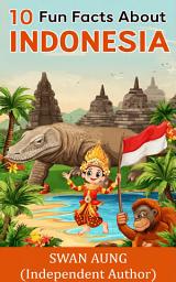 Icon image 10 Fun Facts About Indonesia