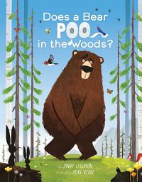 Icon image Does a Bear Poo in the Woods?