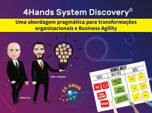 Icon image 4Hands System Discovery: uma abordagem pragmática para transformações organizacionais e Business Agility