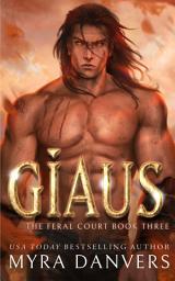 Icon image Giaus: A Demi-Human Omegaverse Novel