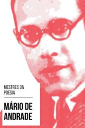 Icon image Mestres da Poesia - Mário de Andrade