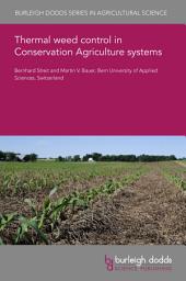Icon image Thermal weed control in Conservation Agriculture systems