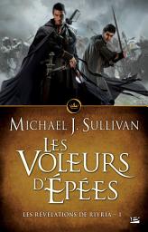 Icon image Les Révélations de Riyria, T1 : Les Voleurs d'épées