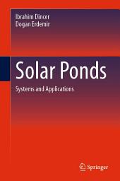 Icon image Solar Ponds: Systems and Applications