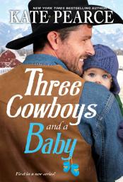 Icon image Three Cowboys and a Baby