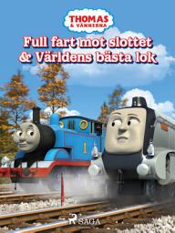 Icon image Thomas och vännerna - Full fart mot slottet & Världens bästa lok: Volym 5