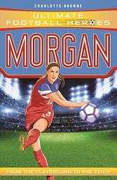 Icon image Alex Morgan (Ultimate Football Heroes - The No.1 football series): Collect them all!