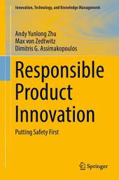 Icon image Responsible Product Innovation: Putting Safety First