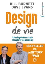 Icon image Design de vie : Faire le point sur sa vie et explorer les possibles