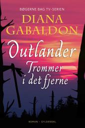 Icon image Trommer i det fjerne: Outlander