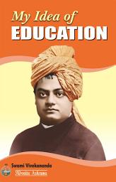 Icon image My Idea of Education