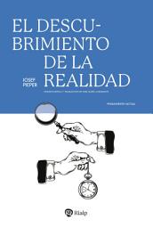 Icon image El descubrimiento de la realidad