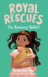 Icon image Royal Rescues #6: The Runaway Rabbit
