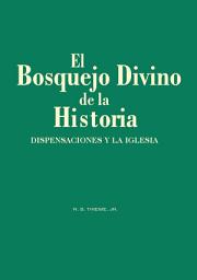 Icon image El Bosquejo Divino de la Historia