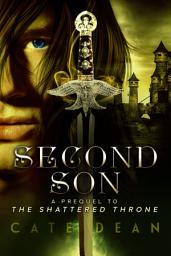 Icon image Second Son - A Prequel to The Shattered Throne