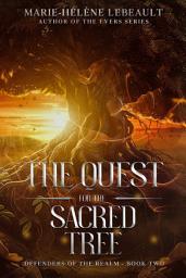 Icon image The Quest for the Sacred Tree: A Clean YA Epic Fantasy
