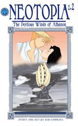 Icon image Neotopia Volume 2: The Perilous Winds of Athanon: Neotopia Volume 2: The Perilous Winds of Athanon #2